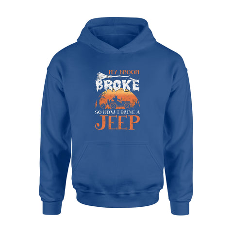 Image of My Broom Broke So Now I Drive A Jeep Halloween - Standard Hoodie