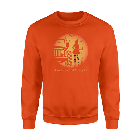 Image of Of Course I Can Drive A Stick Witch Jeep - Standard Fleece Sweatshirt