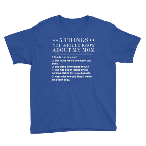 Image of 5 Things You Should Know About My Mom Youth Lightweight Fashion T-Shirt, Funny Mother's Day Gift For Kids