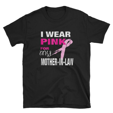 Image of I Wear Pink for my Mother-in-Law Short-Sleeve Unisex T-Shirt