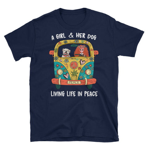 Image of A Girl And Her Dog Living Life In Peace Short-Sleeve Unisex T-Shirt, Hippie Car Shirt