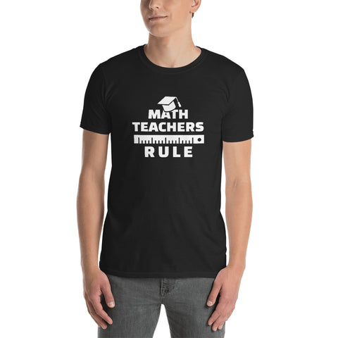 Image of Math Teachers Rule Short-Sleeve Unisex T-Shirt