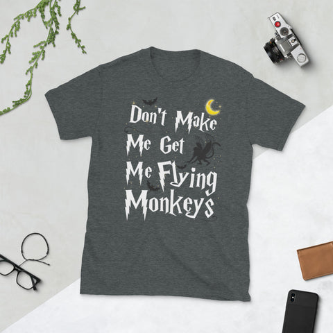 Image of Don't Make Me Get My Flying Monkeys Halloween Moon Short-Sleeve Unisex T-Shirt