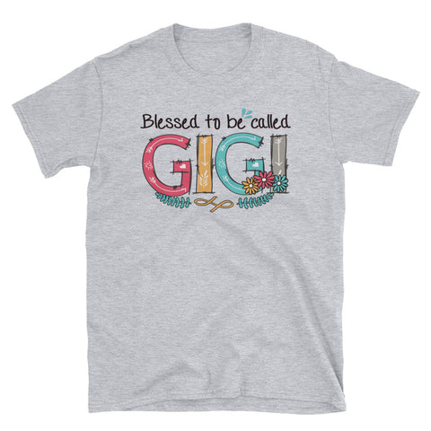 Image of Blessed To Be Called GiGi Short-Sleeve Unisex T-Shirt