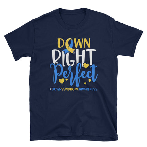 Image of Down Right Perfect Short-Sleeve Unisex T-Shirt, Down Syndrome Awareness Day Shirt, World Autism Awareness Day 2019
