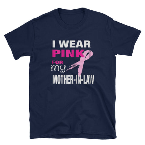Image of I Wear Pink for my Mother-in-Law Short-Sleeve Unisex T-Shirt