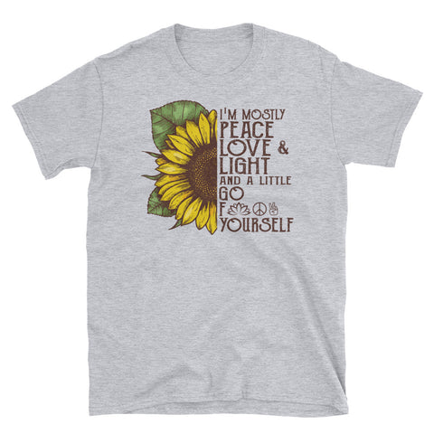 Image of Sunflower I'm Mostly Peace Love Light and A Little Go Fuck Yourself Short-Sleeve Unisex T-Shirt, Yoga Sunflower Shirt For Women, Yoga Shirt