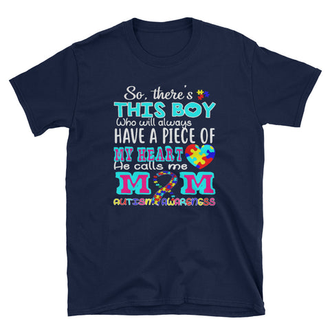 Image of Autism Awareness My Heart He Calls Me Mom Short-Sleeve Unisex T-Shirt
