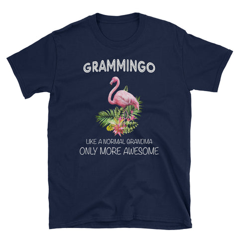 Image of Grammingo Like A Normal Grandma Only More Awesome Short-Sleeve Unisex T-Shirt / Flamingo Shirt / Pink Flamingo / Grandma Flamingo