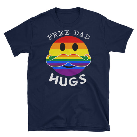 Image of Funny Free Dad Hugs Gay Lesbian Proud Dad Short-Sleeve Unisex T-Shirt, LGBTQ Pride Shirt