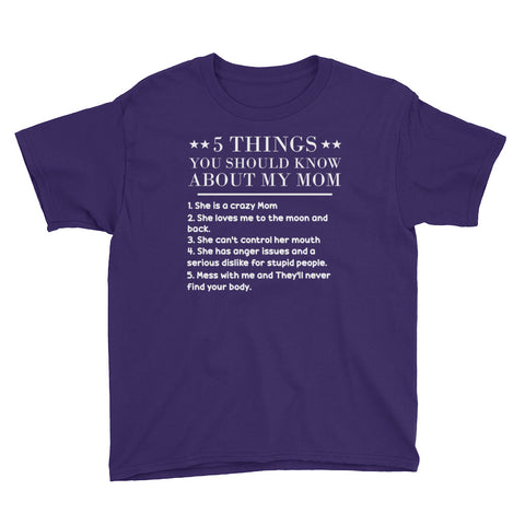Image of 5 Things You Should Know About My Mom Youth Lightweight Fashion T-Shirt, Funny Mother's Day Gift For Kids