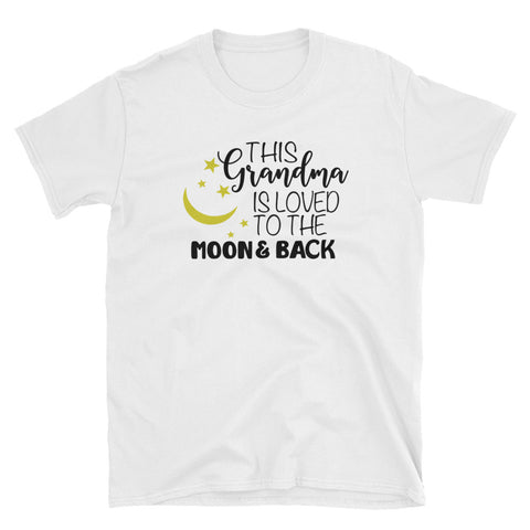 Image of This Grandma Is Loved To The Moon And Back Short-Sleeve Unisex T-Shirt, Cute Gift For Grandma