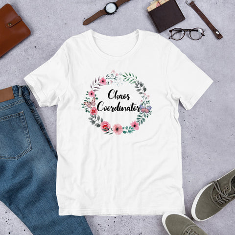 Image of Chaos Coordinator Floral Unisex T-shirt, Cute Floral Shirt For Mother's Day, Mother's Day Gift For Mom