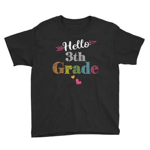 Image of Hello 3th Grade Youth Short Sleeve T-Shirt / Back To School Shirt / Team 3th Grade