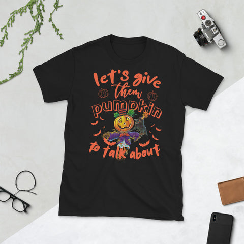 Image of Lets Give Them Pumpkin To Talk About Halloween Pumpkin Bat Short-Sleeve Unisex T-Shirt