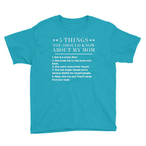 Image of 5 Things You Should Know About My Mom Youth Lightweight Fashion T-Shirt, Funny Mother's Day Gift For Kids