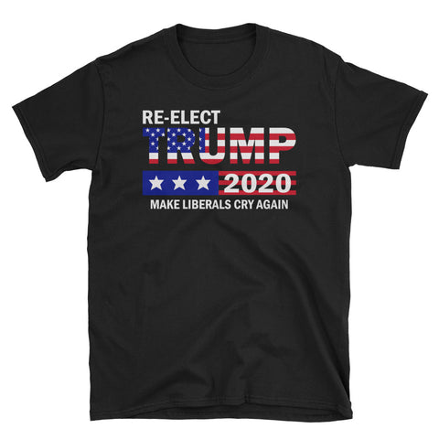 Image of Re-Elect Trump 2020 Make LIberals Cry Again Short-Sleeve Unisex T-Shirt, Support Trump Shirt