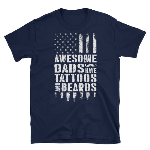Image of Awesome Dads Have Tattoos And Beards American Flag Short-Sleeve Unisex T-Shirt, Father's Day Gift For Awesome Dads