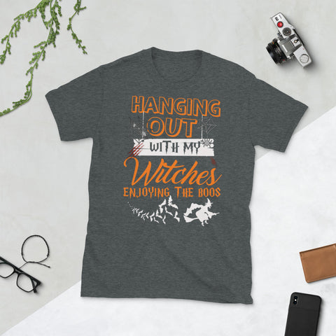 Image of Halloween Hanging Out With My Witches Enjoying The Boos Bat Witch Short-Sleeve Unisex T-Shirt