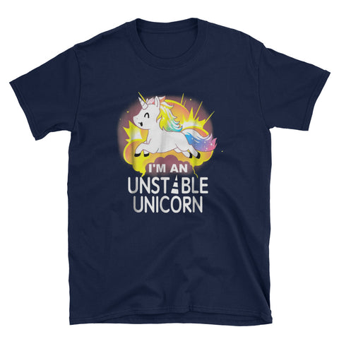 Image of I'm An Unstable Unicorn Cute Short-Sleeve Unisex T-Shirt