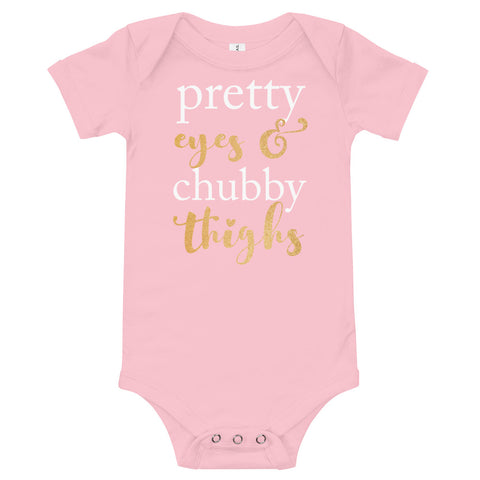 Image of Pretty Eyes & Chubby Thighs Baby Onesies T-Shirt, Funny Bodysuit for Kids From 3 Month To 24 Month
