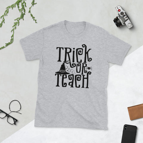 Image of Trick or Teach Halloween Teacher Gift Short-Sleeve Unisex T-Shirt
