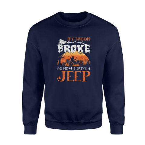 Image of My Broom Broke So Now I Drive A Jeep Halloween - Standard Fleece Sweatshirt