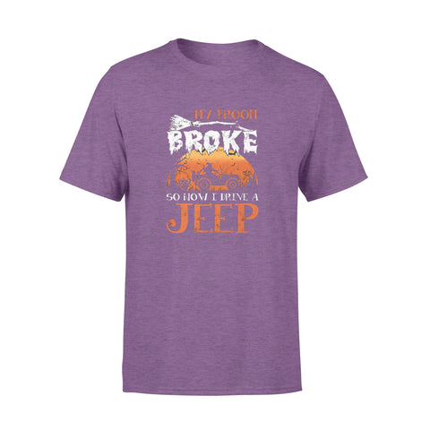 Image of My Broom Broke So Now I Drive A Jeep Halloween - Premium T-shirt