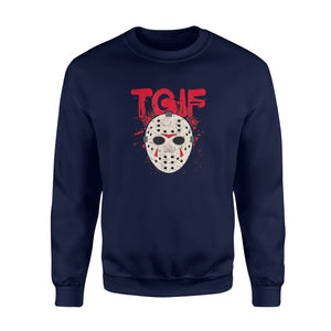 TGIF Thank God Its Friday Halloween Scary - Standard Fleece Sweatshirt