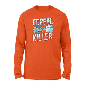 Halloween Costume Cereal Killer - Standard Long Sleeve