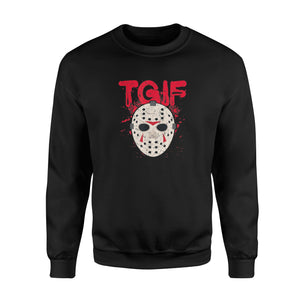 TGIF Thank God Its Friday Halloween Scary - Standard Fleece Sweatshirt