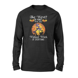 Im The Wicked Witch Of Everything Halloween - Standard Long Sleeve