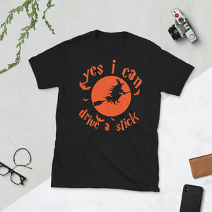 Yes I Can Drive A Stick Funny Halloween Witch Short-Sleeve Unisex T-Shirt