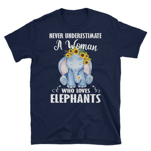 Funny Never Underestimate A Woman Who Loves Elephants Short-Sleeve Unisex T-Shirt, Elephants Lover Shirt