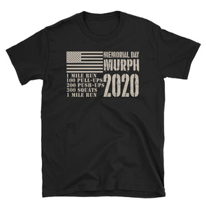 Memorial Day Murph 2020 Short-Sleeve Unisex T-Shirt, Memorial Day Shirt, Independence Day Shirt