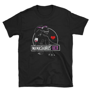 MamaSaurus Rex - MOTHER Short-Sleeve Unisex T-Shirt