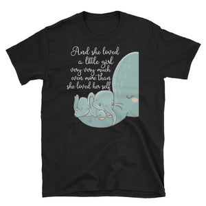 And She Loved A Little Girl Very Very Much Short-Sleeve Unisex T-Shirt, Elephant Mom Shirt