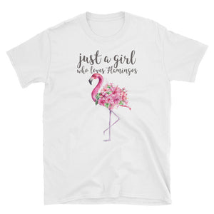Just A Girl Who Loves Flamingos Short-Sleeve Unisex T-Shirt, Flamingo T-shirt, Flamingo Shirt, Pink Flamingo Lover Shirt