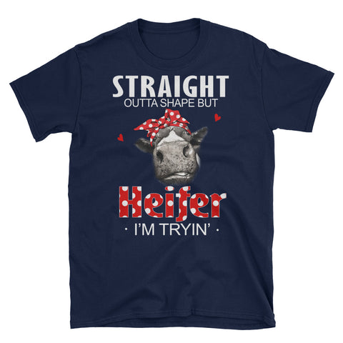 Image of Heifer I'm Tryin Short-Sleeve Unisex T-Shirt / Heifer Lover / Heifer Shirt For Women / Farmers Life / Heifer Ladies Shirt