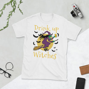 Drink Up Witches Funny Halloween Short-Sleeve Unisex T-Shirt