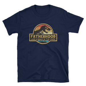 Vintage Fatherhood Like Walk In The Park Short-Sleeve Unisex T-Shirt, Father's Day Gift For Dad / Dinosaur T-rex Shirt