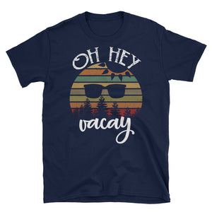Vintage Oh Hey Vacay Short-Sleeve Unisex T-Shirt, Vacation Shirt, Summer Shirt