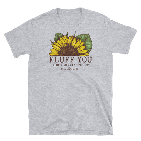 Image of Funny Fluff You You Fluffin' Fluff Short-Sleeve Unisex T-Shirt, Sunflower Watercolor Shirt
