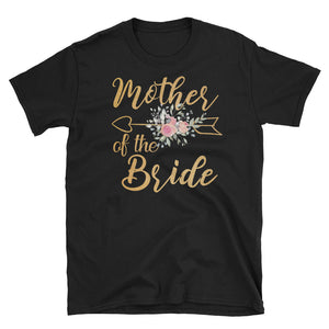 Mother Of The Bride Gold Floral Wedding For Mother Short-Sleeve Unisex T-Shirt, Bride Mom Shirt