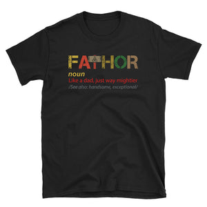 Fa-Thor Like Dad Just Way Mightier Hero Short-Sleeve Unisex T-Shirt, Funny Fa-Thor Shirt For Father's Day