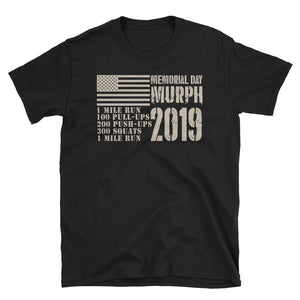 Memorial Day Murph 2019 Short-Sleeve Unisex T-Shirt, Memorial Day Shirt, Independence Day Shirt