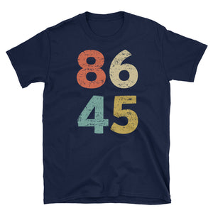 Impeach 45 Classic Vintage Style 86 45 Anti Trump Short-Sleeve Unisex T-Shirt