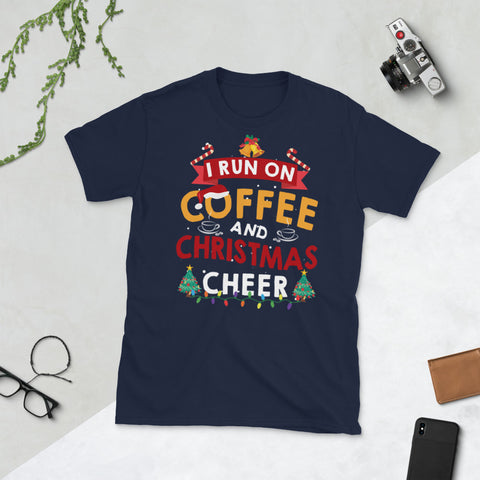 Image of I Run On Coffee and Christmas Cheer Short-Sleeve Unisex T-Shirt