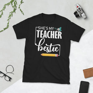 Shes My Teacher Bestie Pen Flower Short-Sleeve Unisex T-Shirt