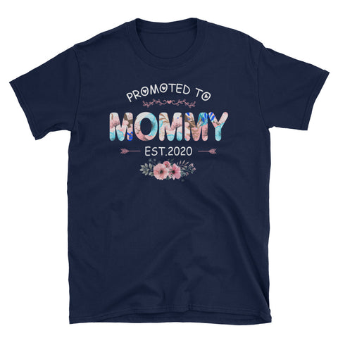 Image of Promoted To Mommy Est 2020 Flowers Short-Sleeve Unisex T-Shirt, New Mommy Shirt, Pregnancy Announcement, Mother's Day Shirt